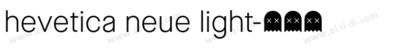 hevetica neue light字体转换